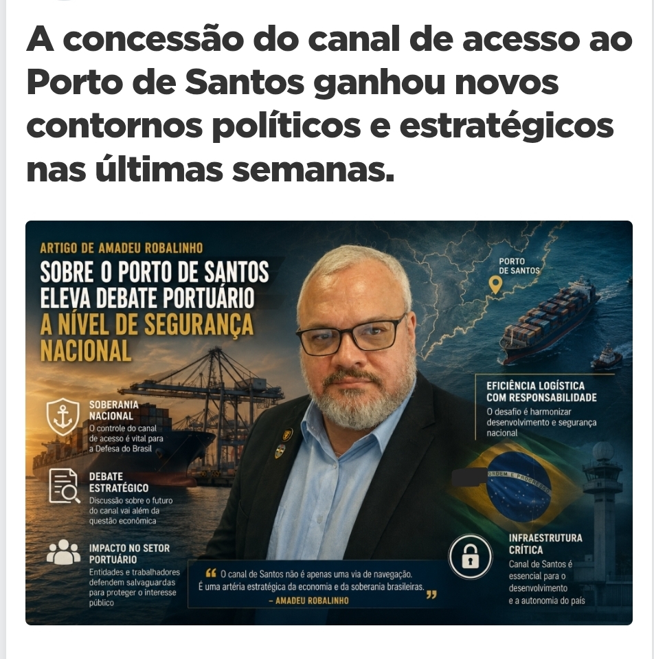 Artigo de Amadeu Robalinho sobre o Porto de Santos eleva debate portuário a nível de segurança nacional